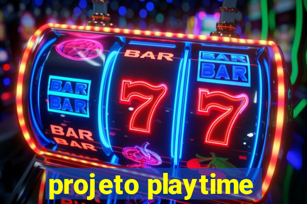 projeto playtime