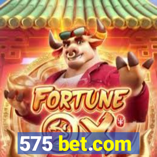 575 bet.com