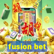 fusion bet