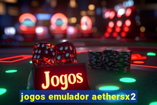 jogos emulador aethersx2