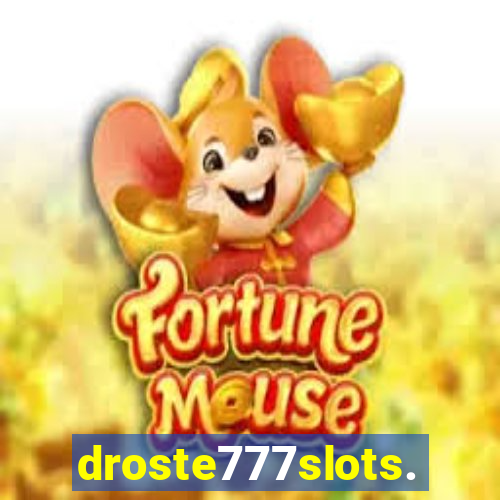 droste777slots.com