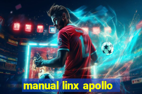 manual linx apollo