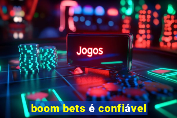 boom bets é confiável