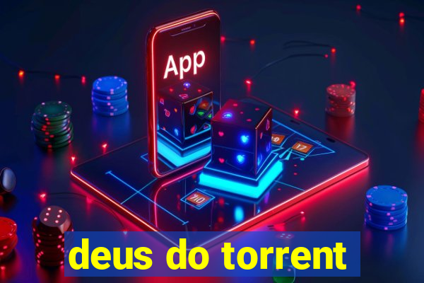 deus do torrent