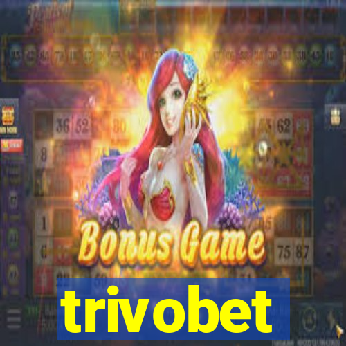 trivobet