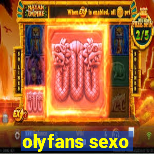 olyfans sexo