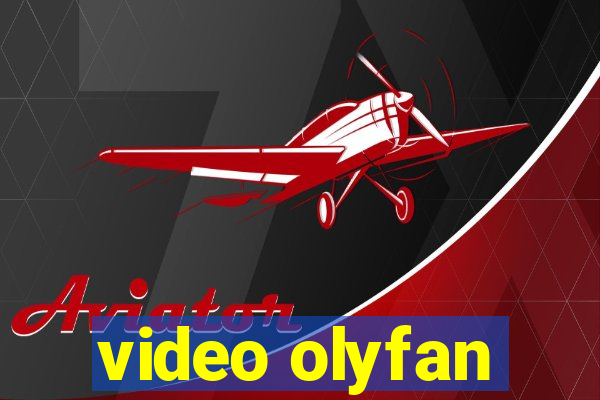 video olyfan