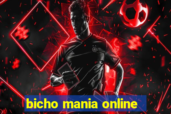 bicho mania online