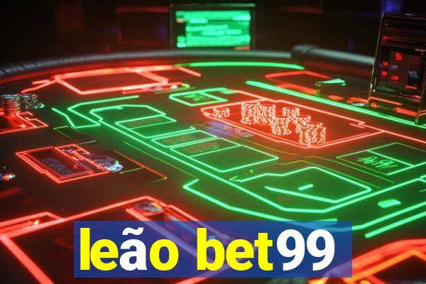 leão bet99