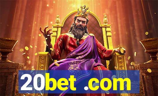 20bet .com