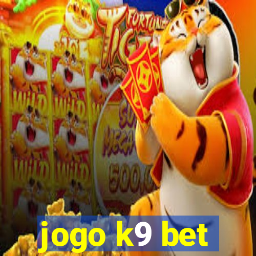 jogo k9 bet