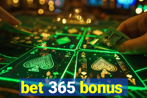 bet 365 bonus