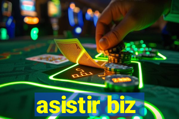 asistir biz