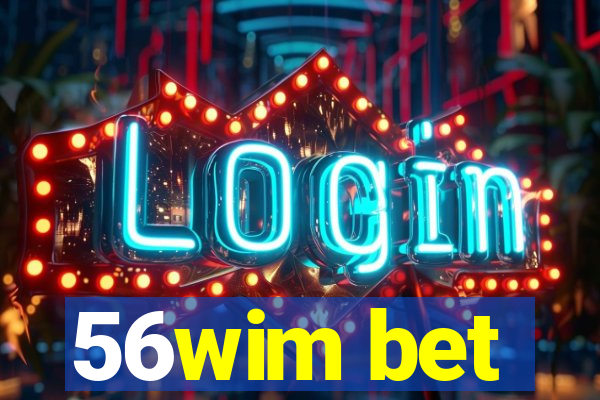 56wim bet