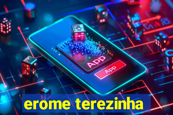 erome terezinha