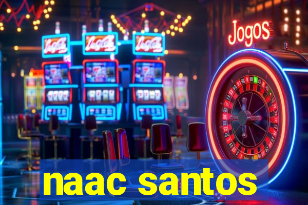 naac santos