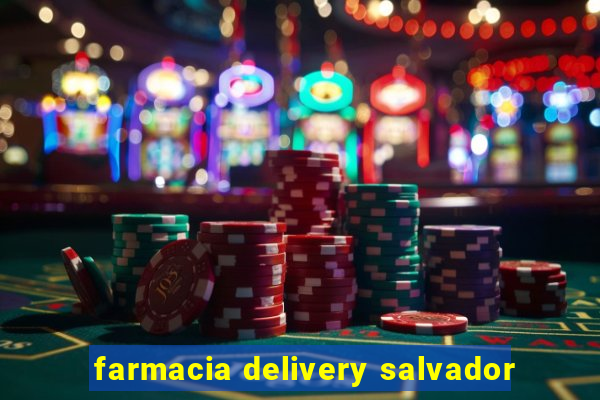 farmacia delivery salvador