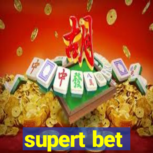 supert bet