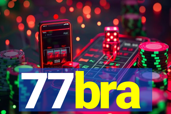 77bra