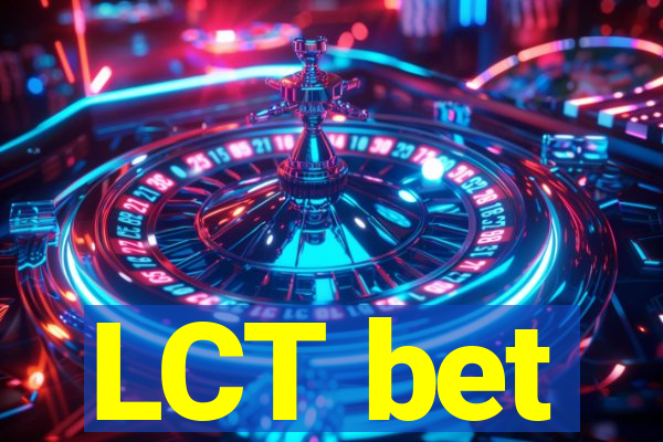 LCT bet