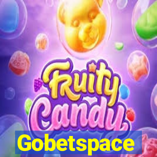 Gobetspace