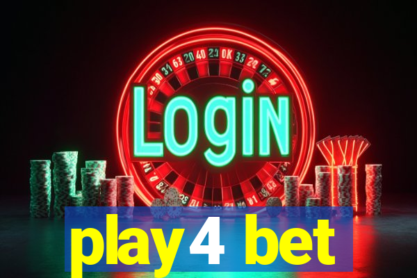 play4 bet