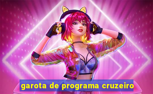 garota de programa cruzeiro