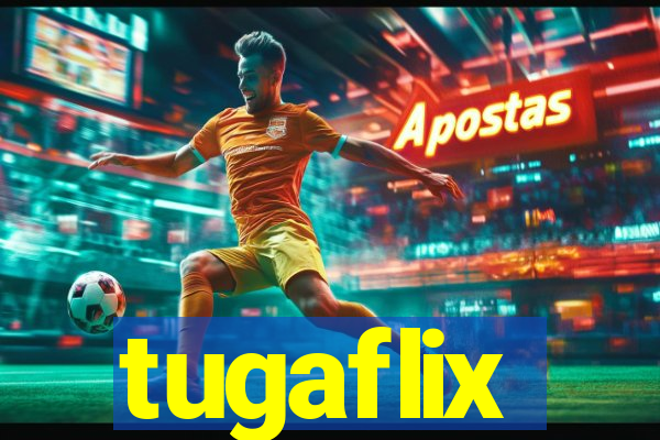 tugaflix