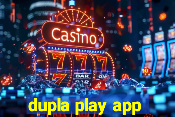 dupla play app