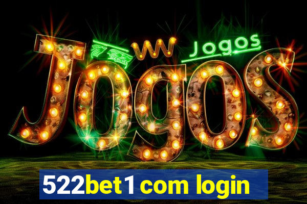 522bet1 com login