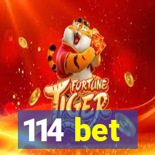 114 bet