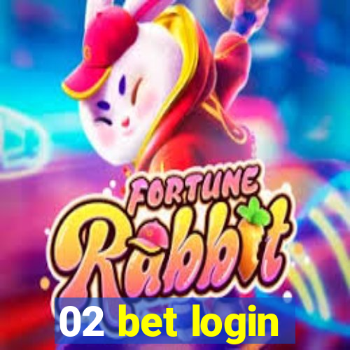 02 bet login