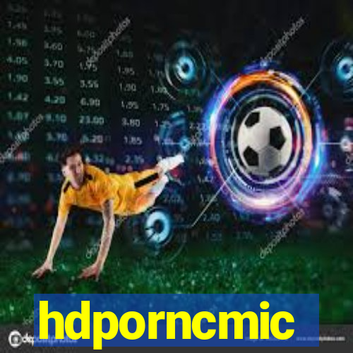 hdporncmic