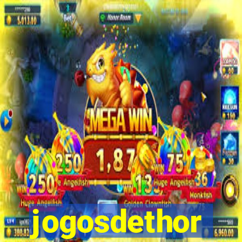 jogosdethor