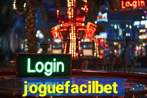 joguefacilbet