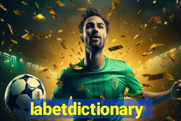 labetdictionary