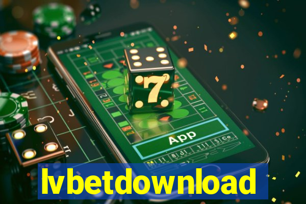 lvbetdownload