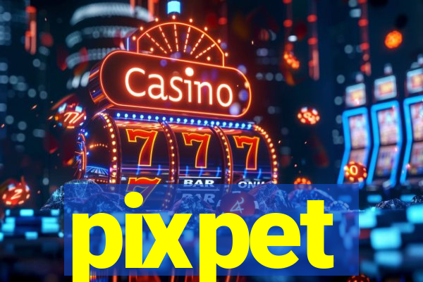 pixpet