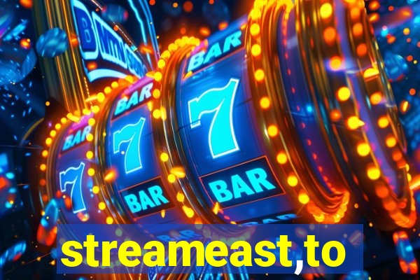 streameast,to