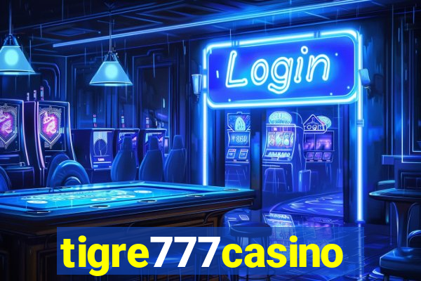 tigre777casino