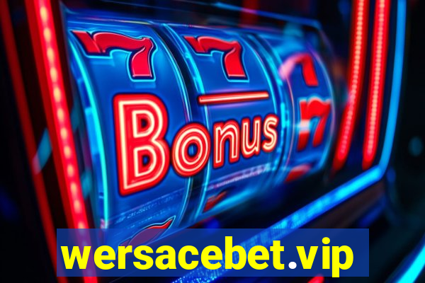 wersacebet.vip