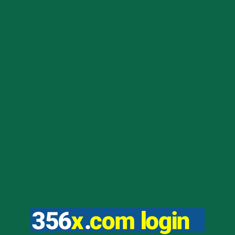 356x.com login