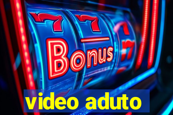 video aduto