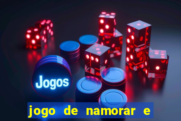 jogo de namorar e fazer filho