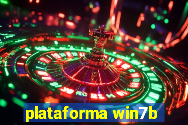 plataforma win7b