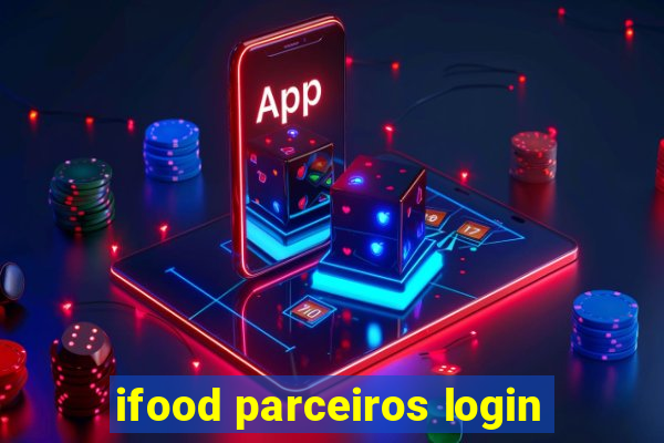 ifood parceiros login