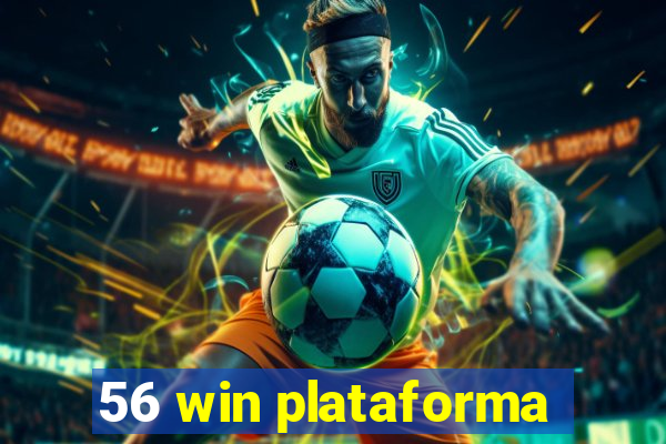 56 win plataforma