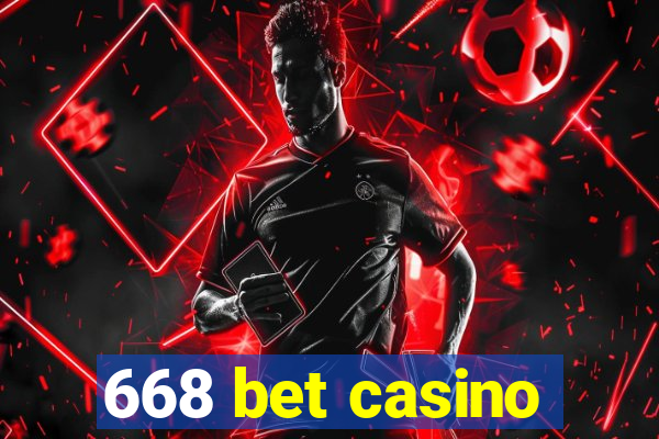 668 bet casino