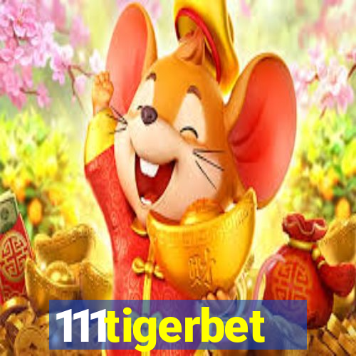 111tigerbet