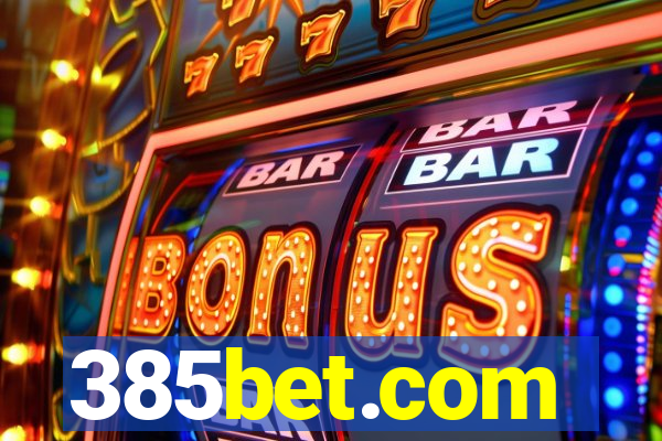 385bet.com